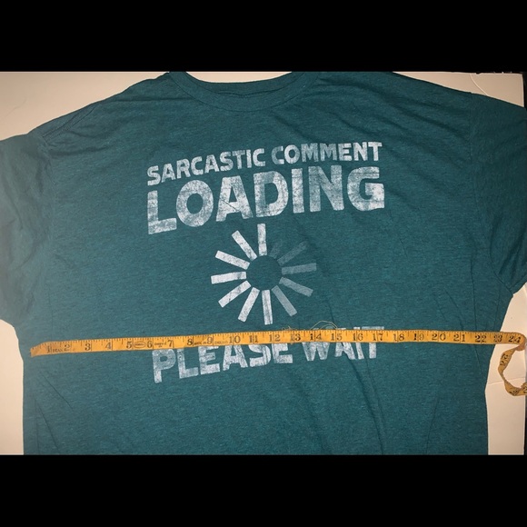 Sarcastic comment loading please wait graphic T-shirt funny comedy Hybrid - Picture 4 of 4